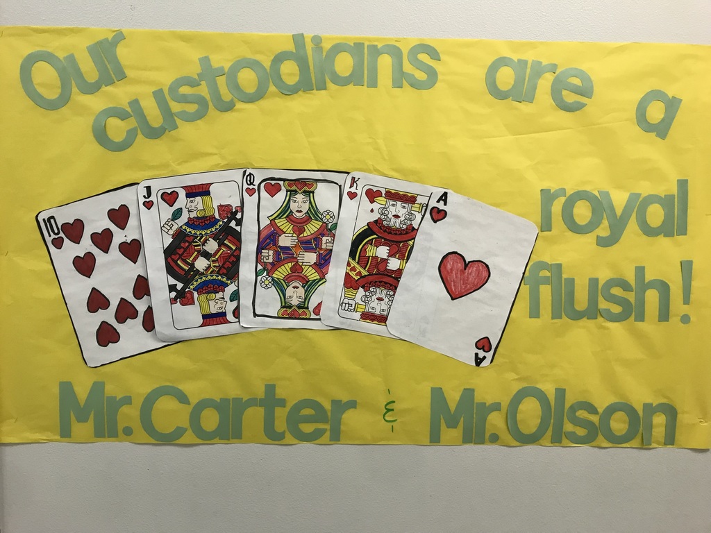 A poster showing appreciation for custodians